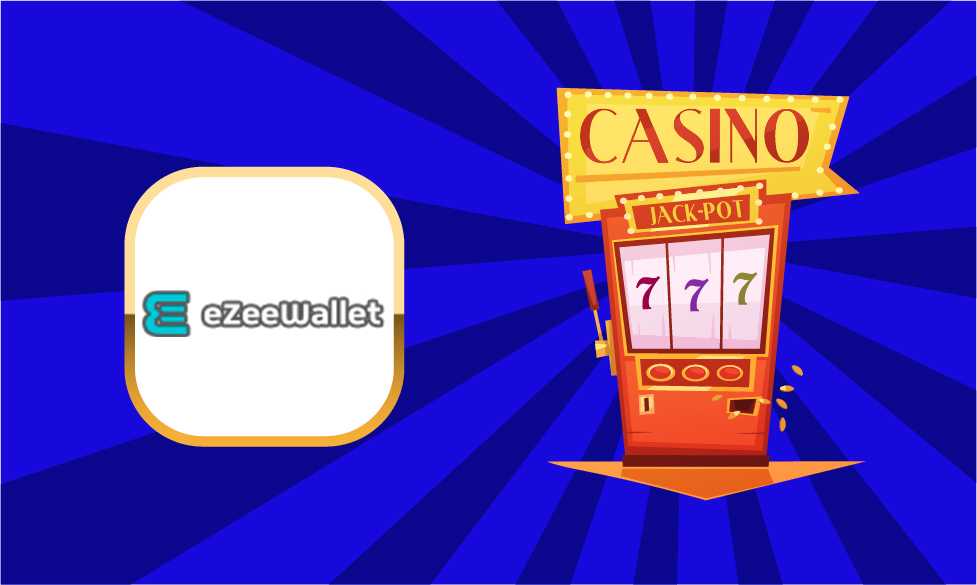 ezee wallet casino